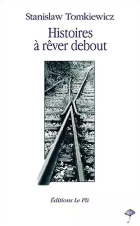 Couverture du produit · Histoires à rêver debout