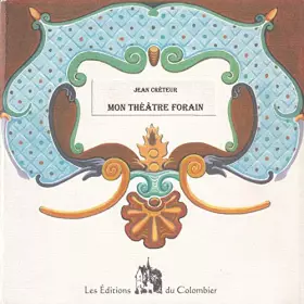 Couverture du produit · Mon théâtre forain ,
