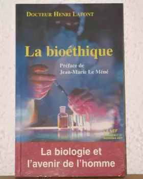 Couverture du produit · LA BIOÉTHIQUE