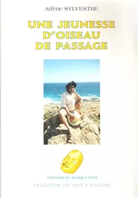 Couverture du produit · Une jeunesse d oiseau de passage