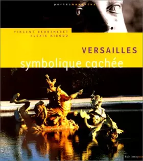 Couverture du produit · Versailles Symbolique cachée