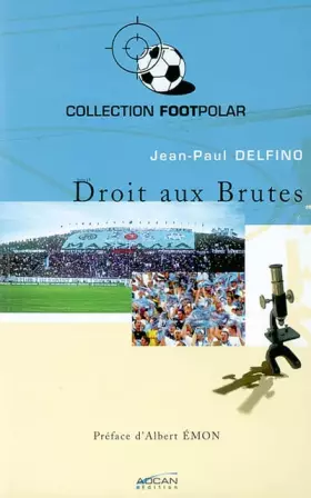 Couverture du produit · Droit aux brutes