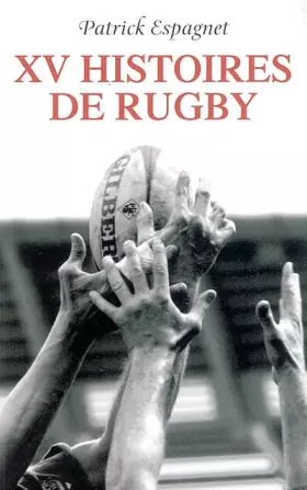 Couverture du produit · XV histoires de rugby