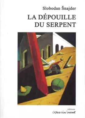 Couverture du produit · La Dépouille du serpent