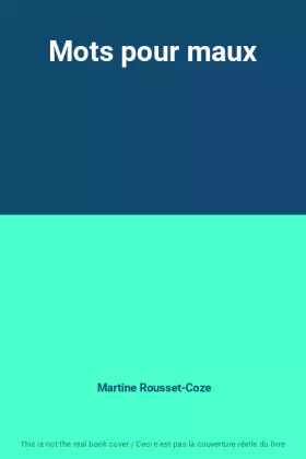 Couverture du produit · Mots pour maux