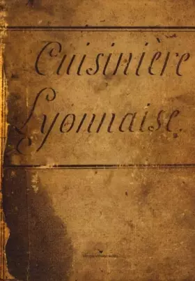 Couverture du produit · Cuisinière lyonnaise, édition bilingue français/anglais
