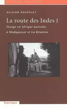 Couverture du produit · La route des Indes: Tome 1