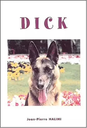 Couverture du produit · DICK MON AMOUR DE CHIEN