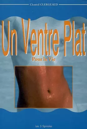 Couverture du produit · Ventre plat pour la vie (édition complète)