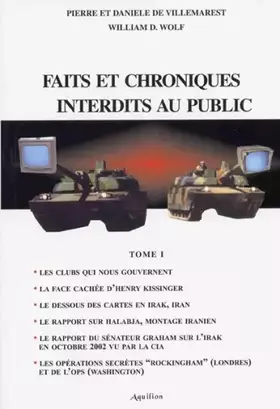 Couverture du produit · Faits et chroniques interdits au public : Tome 1