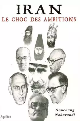 Couverture du produit · Iran: Le choc des ambitions