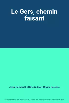 Couverture du produit · Le Gers, chemin faisant