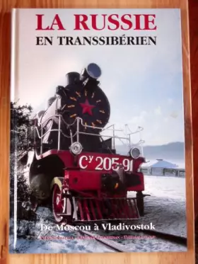 Couverture du produit · La Russie en Transsibérien
