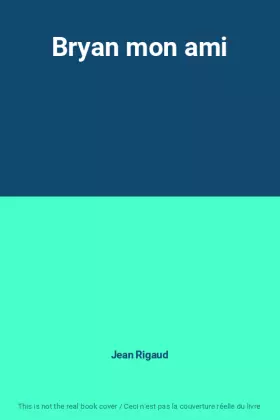 Couverture du produit · Bryan mon ami