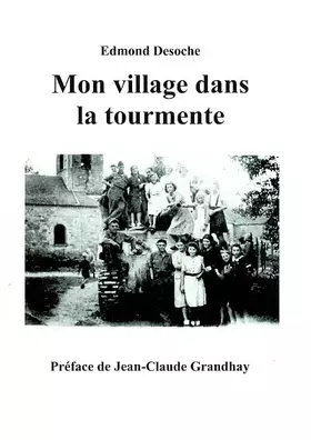 Couverture du produit · Mon village dans la tourmente