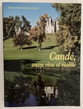Couverture du produit · Candé, entre rêve et réalité