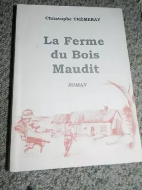 Couverture du produit · La ferme du Bois maudit