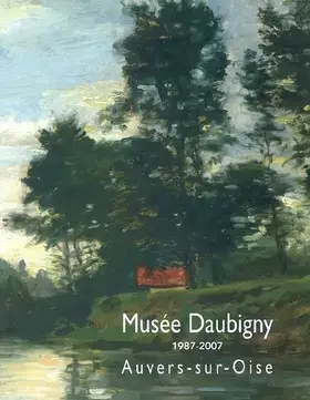 Couverture du produit · De Daubigny à Alechinsky, 20 ans de collections