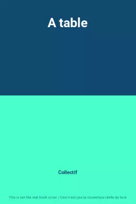 Couverture du produit · A table