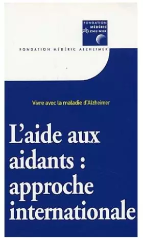 Couverture du produit · L'aide aux aidants : approche internationale