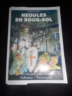 Couverture du produit · Néoules en sous-sol