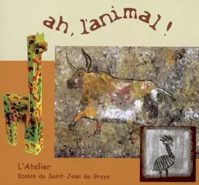 Couverture du produit · Ah, l'animal !