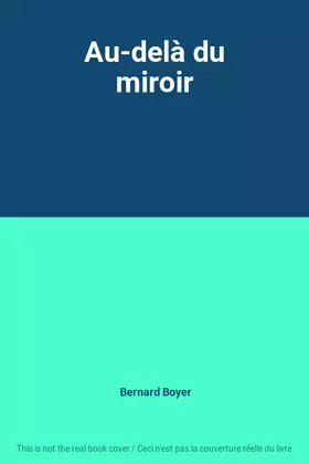 Couverture du produit · Au-delà du miroir