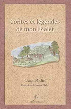 Couverture du produit · Contes et légendes de mon chalet