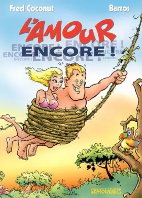 Couverture du produit · L'amour encore !