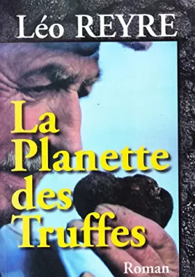 Couverture du produit · La planète des truffes