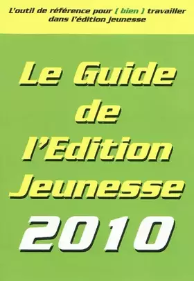 Couverture du produit · Le guide de l'édition jeunesse
