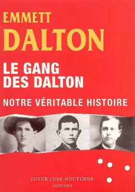 Couverture du produit · Le gang des Dalton