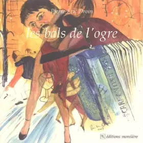 Couverture du produit · Les bals de l'ogre