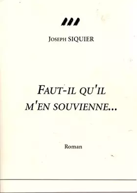 Couverture du produit · Faut-il qu'il m'en souvienne