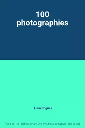 Couverture du produit · 100 photographies
