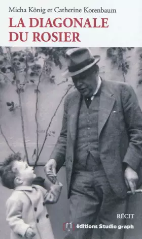 Couverture du produit · La Diagonale du Rosier