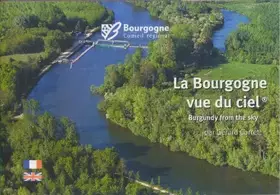 Couverture du produit · La Bourgogne Vue du Ciel