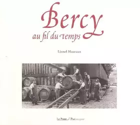 Couverture du produit · Bercy au Fil du Temps