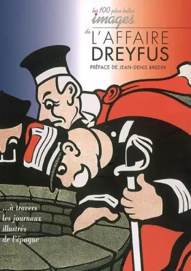 Couverture du produit · Les 100 plus belles Images de l'Affaire Dreyfus