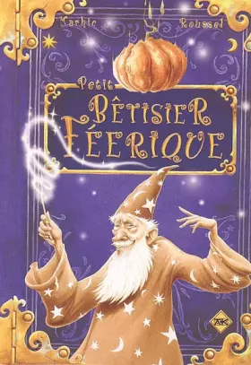 Couverture du produit · Petit Bêtisier Féérique