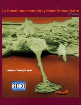 Couverture du produit · Le fonctionnement du système immunitaire