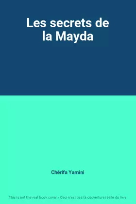 Couverture du produit · Les secrets de la Mayda