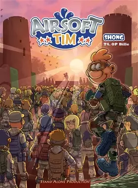 Couverture du produit · AIRSOFT TIM T.4 : OP BILLE
