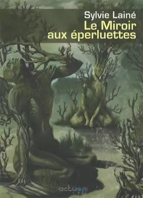 Couverture du produit · Le miroir aux Eperluettes