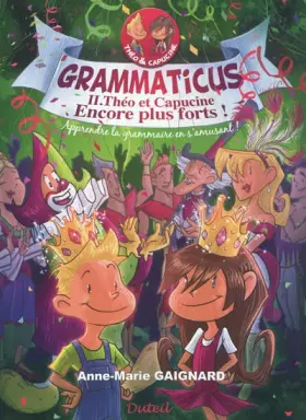 Couverture du produit · Grammaticus Théo et Capucine - Volume 2