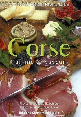 Couverture du produit · Corse : Cuisine & saveurs