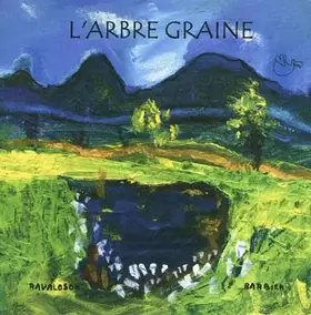Couverture du produit · L'arbre graine