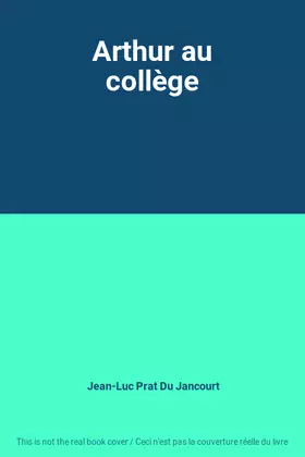 Couverture du produit · Arthur au collège