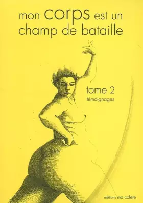 Couverture du produit · Mon corps est un champ de bataille: Tome 2, Témoignages