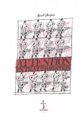 Couverture du produit · Attention extraterrestres